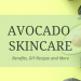 avocado skincare