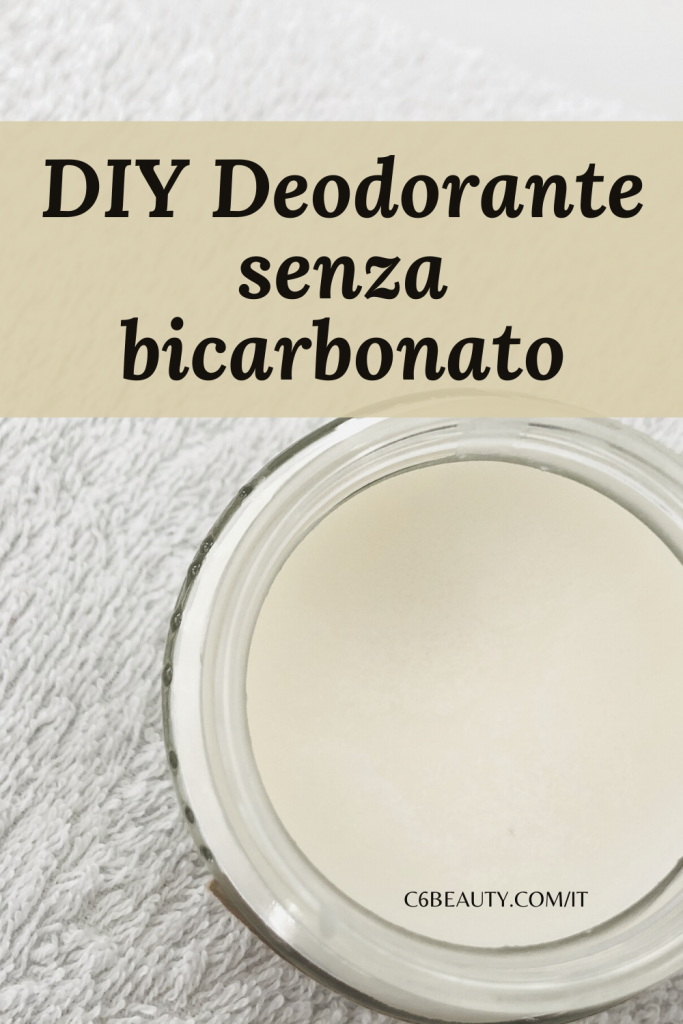 DIY deodorante naturale senza bicarbonato